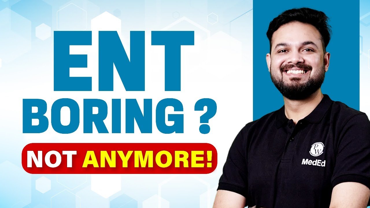 Making ENT Fun & Easy 🎉 | Dr. Sanchit & Dr. Ranjith | PW MedEd