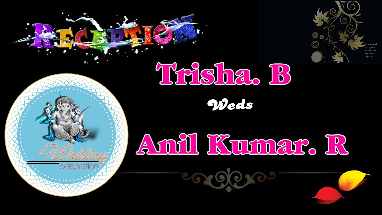 Reception | Trisha. B  Weds  Anil Kumar. R | Live Streaming | 06-12-2024