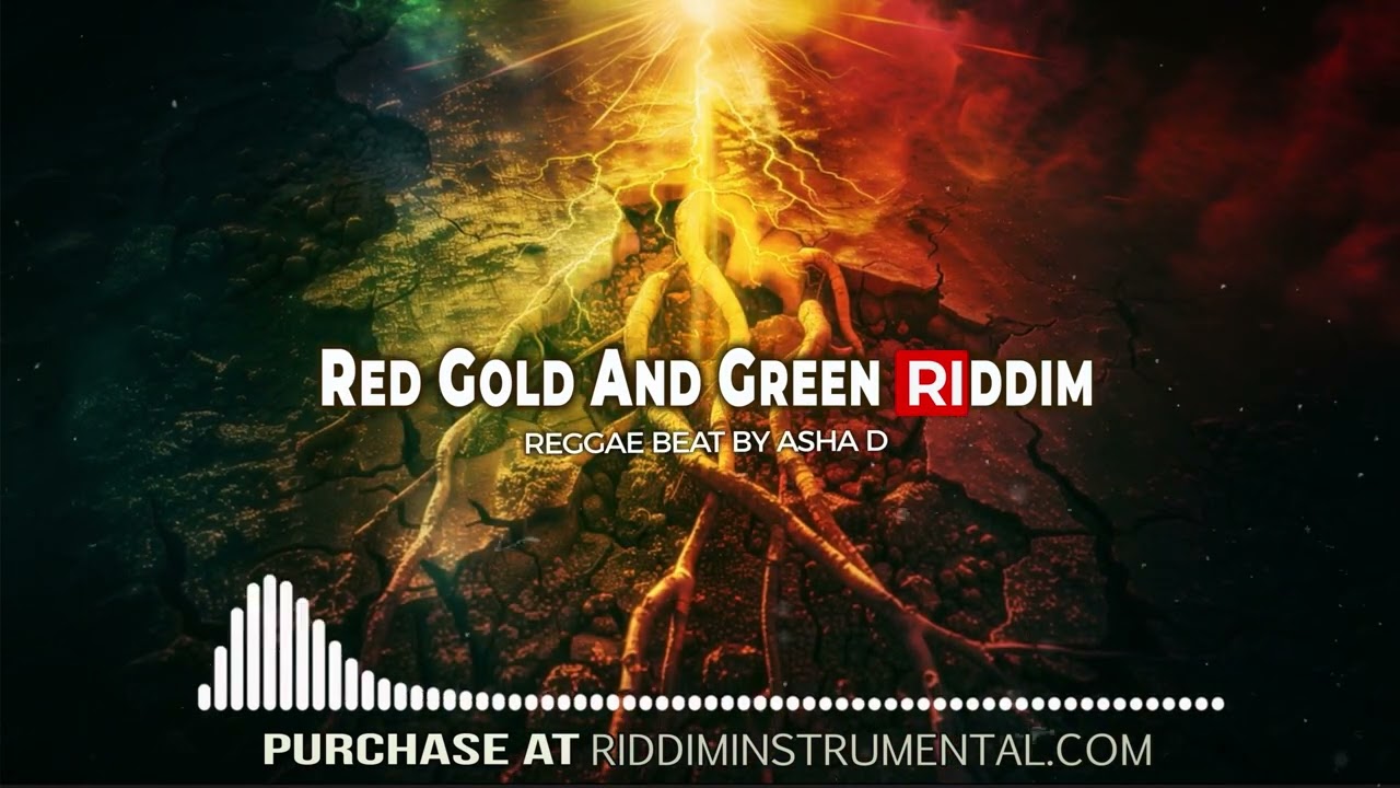 Red Gold And Green Riddim - Reggae Instrumental - RI by Asha D
