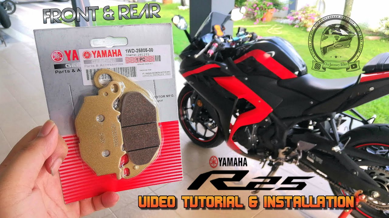 VIDEO TUTORIAL #11 | HOW TO CHANGE R25 FRONT BRAKE PAD & REAR BRAKE PAD | BRAKE PAD | YAMAHA R25 |