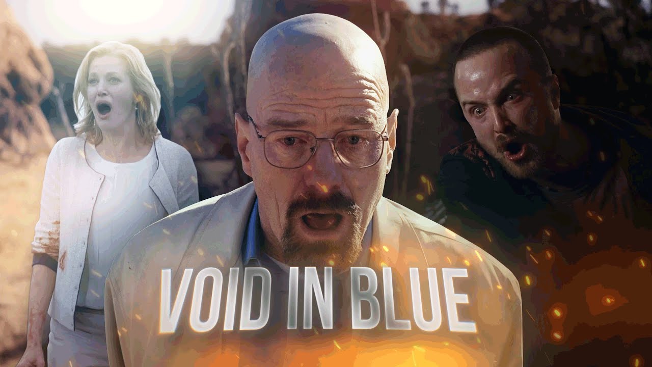 Void in Blue (Breaking Bad 4k edit)