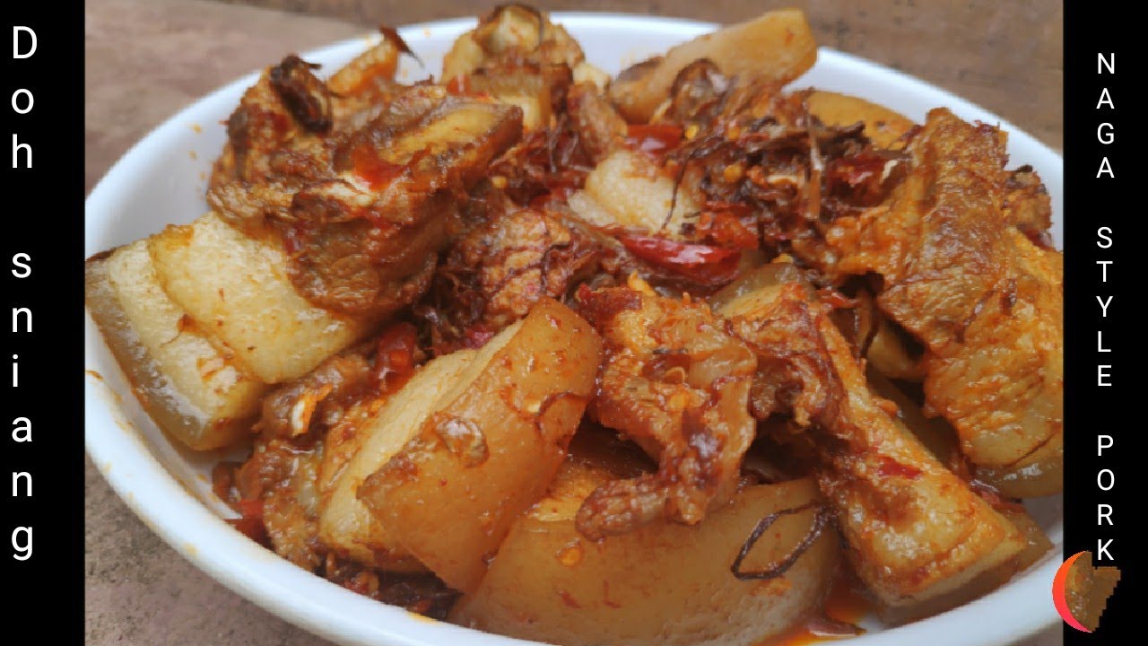 Kumno ban shet dohsniang naga style | kumno ban shet dohsniang | naga style pork recipe