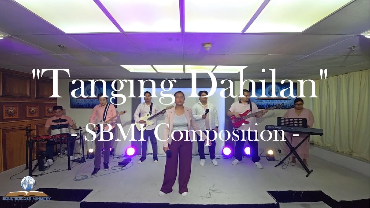 Tanging Dahilan by Soul Builder Ministry International