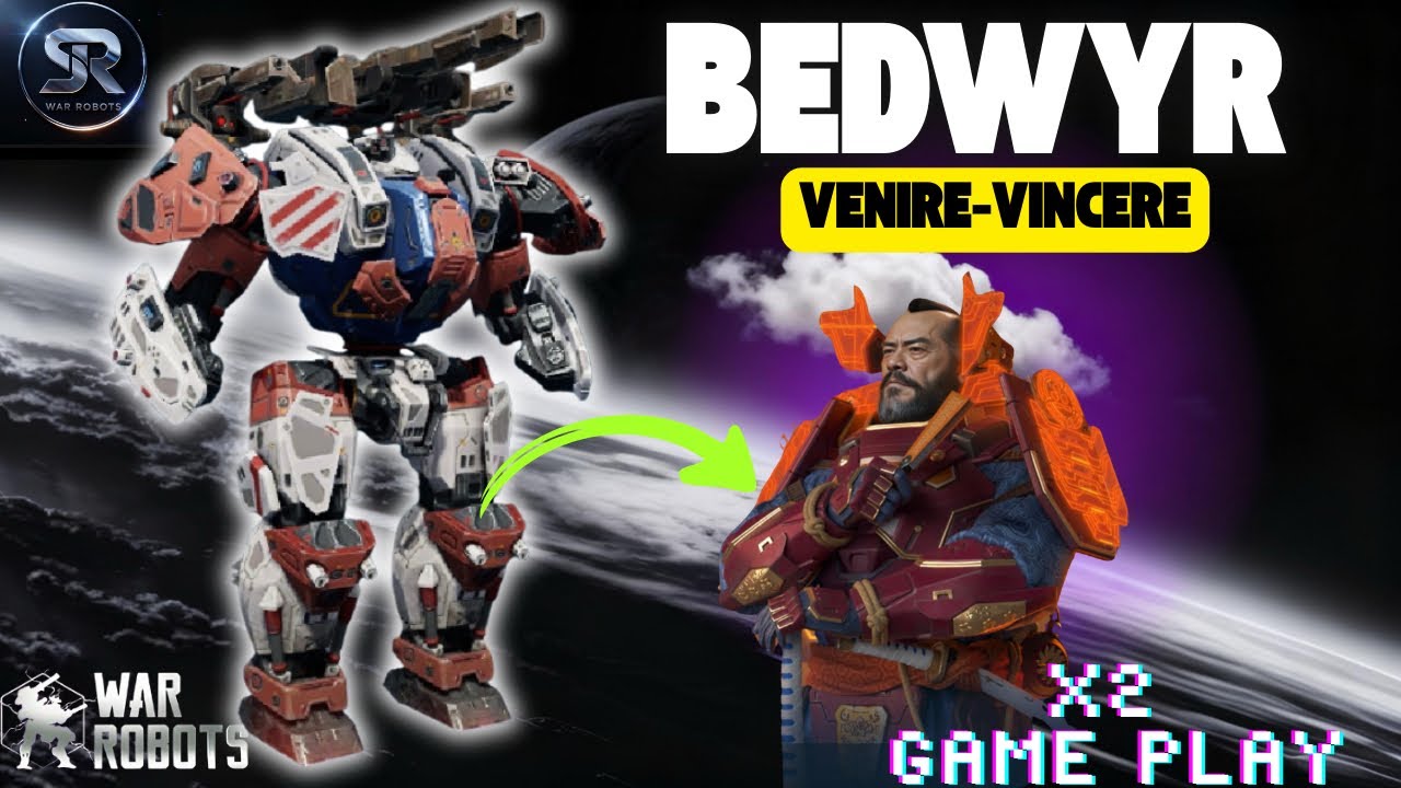 BEDWYR - vincere- venire -WAR ROBOTS #warrobots 