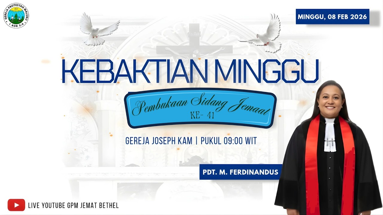 Ibadah Minggu II  ,Pembukaan Sidang Jemaat 08 Februari  2026,  PENDETA  Ny M Ferdinandus