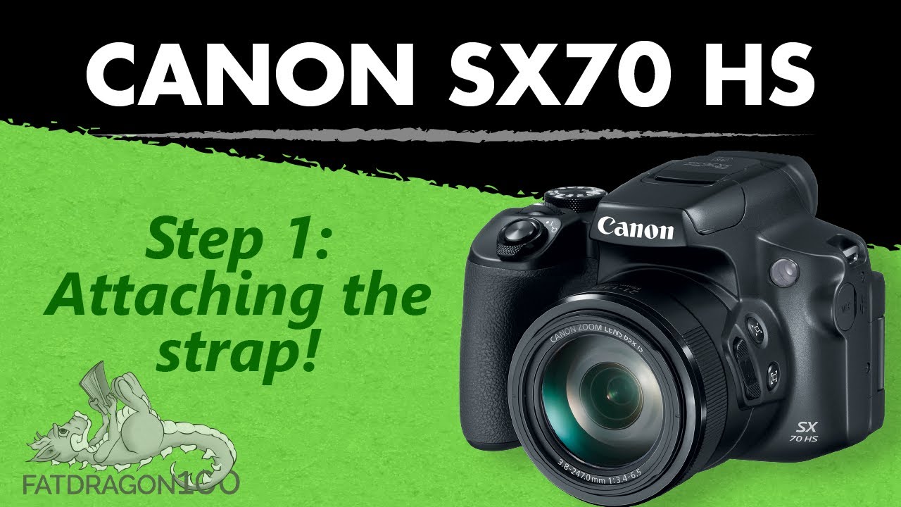 Canon Powershot SX70 HS - Step One: Attach the strap!