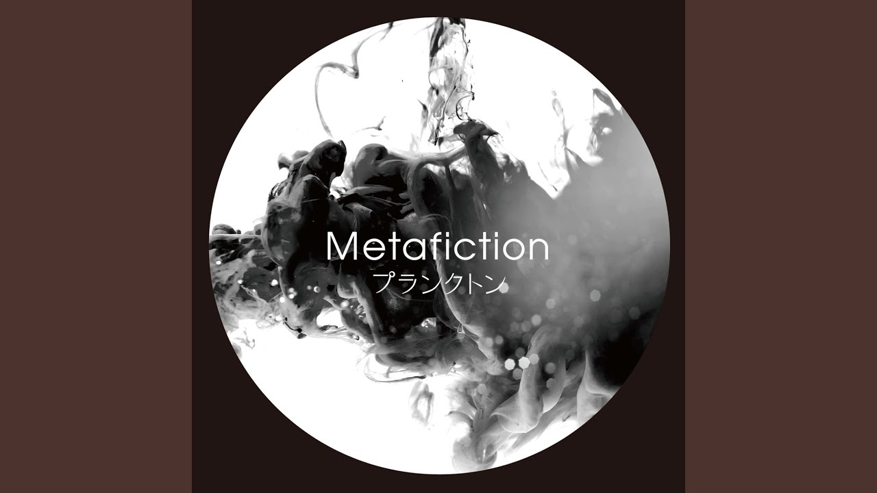 METAFICTION