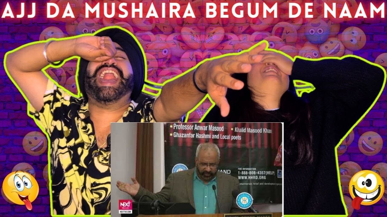 PUNJABI REACTION ON FUNNY POETRY- KHALID MASOOD SAAB l MAZEDAAR SHAYARI l HASNA ZARURI HAI :D