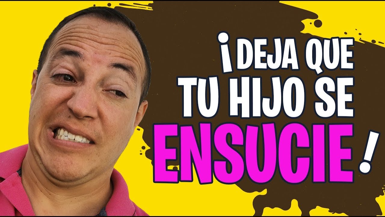 Te lo ASEGURO, un niño que juega con tierra y se arrastra, es un niño SANO