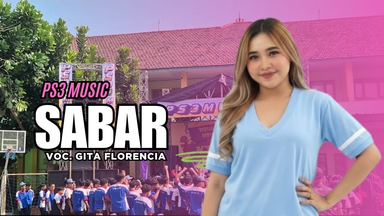 SABAR | GITA FLORENCIA | PS3 MUSICA | Live SMK YP 17 Pare Kab Kediri