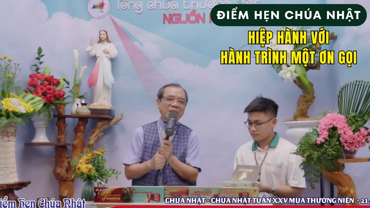Điểm Hẹn Chúa Nhật - Hiệp Hành Với Hành Trình Một Ơn Gọi | Cha Trần Đình Long