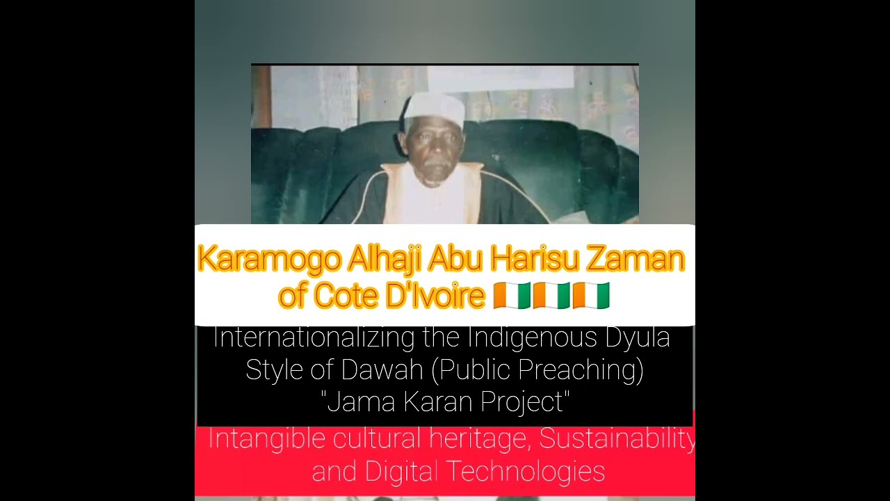 Karamogo Alhaji Abu Harisu Zaman 1 #cotedivoire #2023 #reels #shorts #trending #qurantranslation