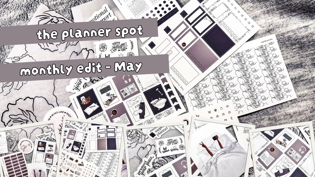 | THE PLANNER SPOT | MAY 2025 | MONTHLY EDIT | 