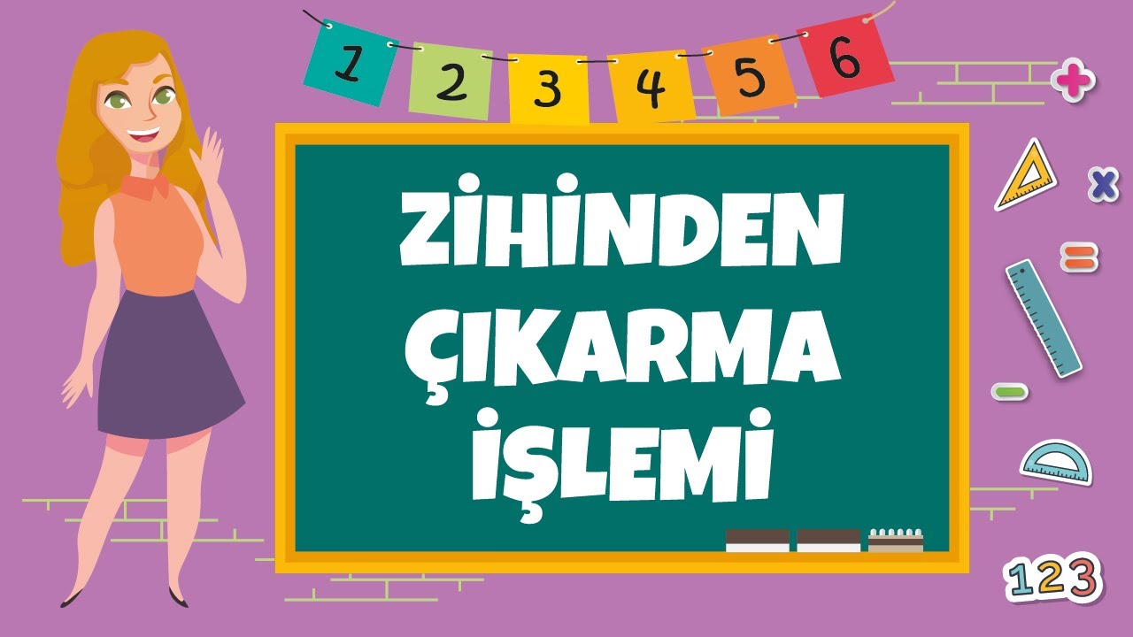 4. Sınıf - Zihinden Çıkarma İşlemi