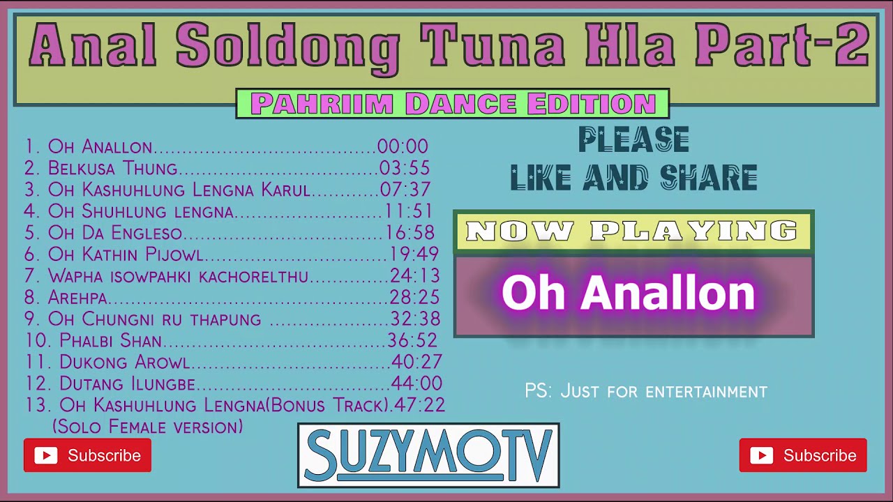 Anal Soldong Tuna Hla Part 2 | Pahriim Dance Edition | SuzymoTV