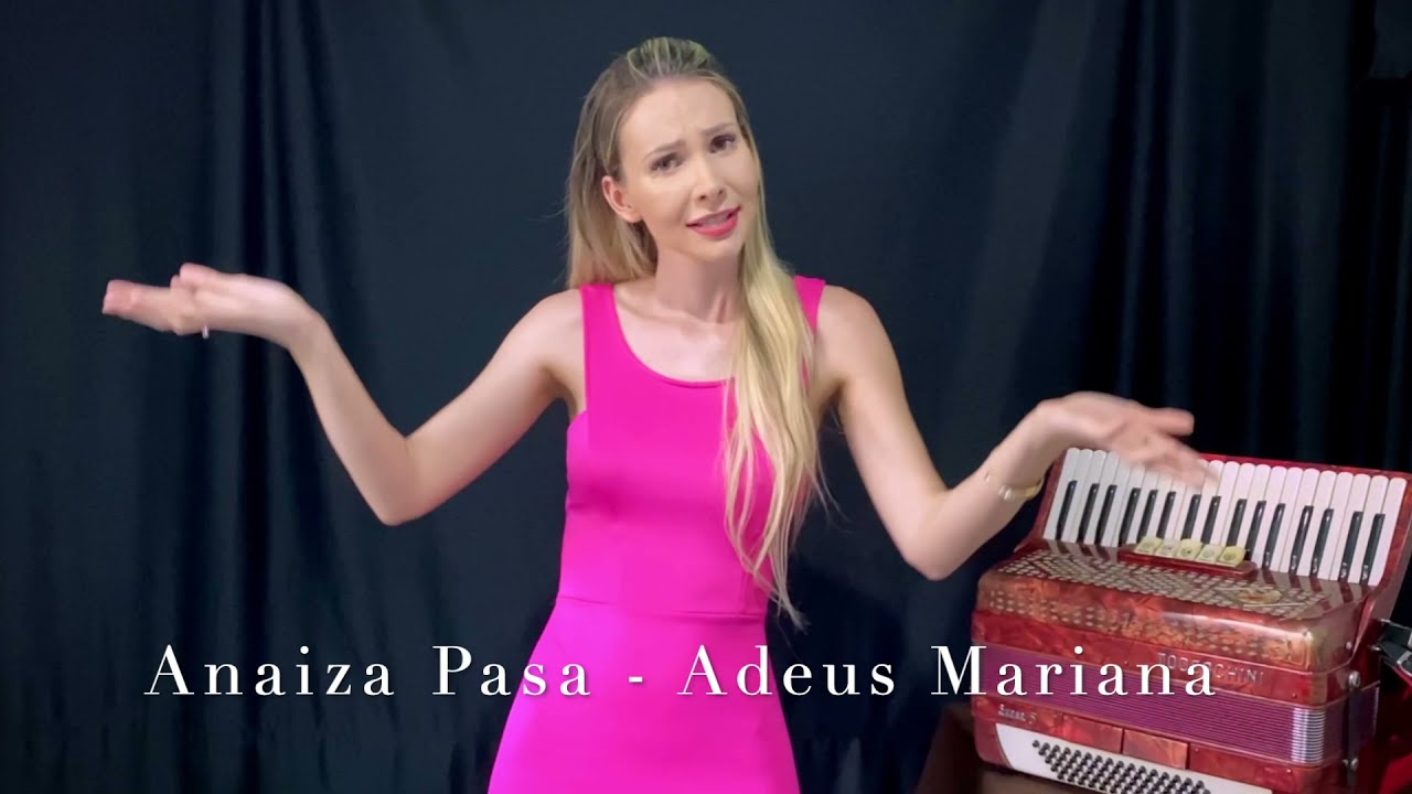 Adeus Mariana - Anaiza Pasa