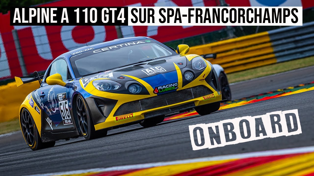 ALPINE A110 GT4 À SPA | LAPTIME / TOUR CHRONO