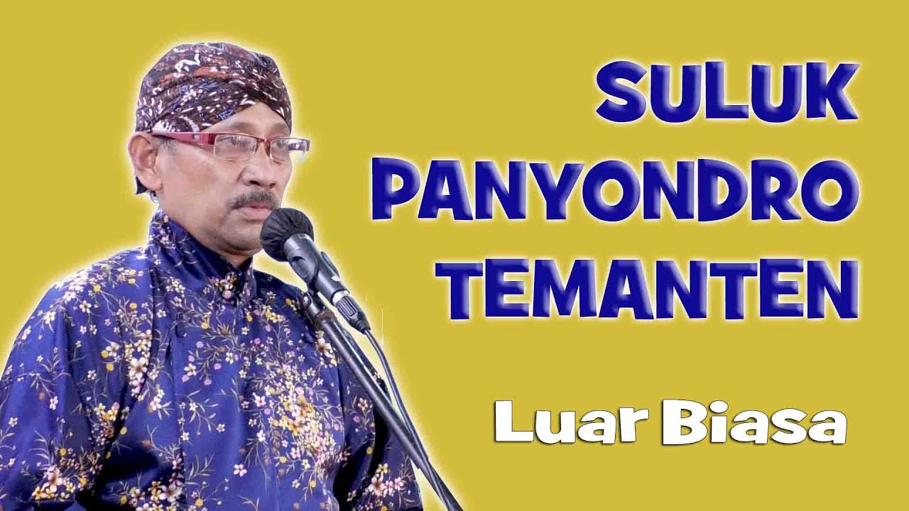 Suluk Panyondro Temanten Suara Mantap