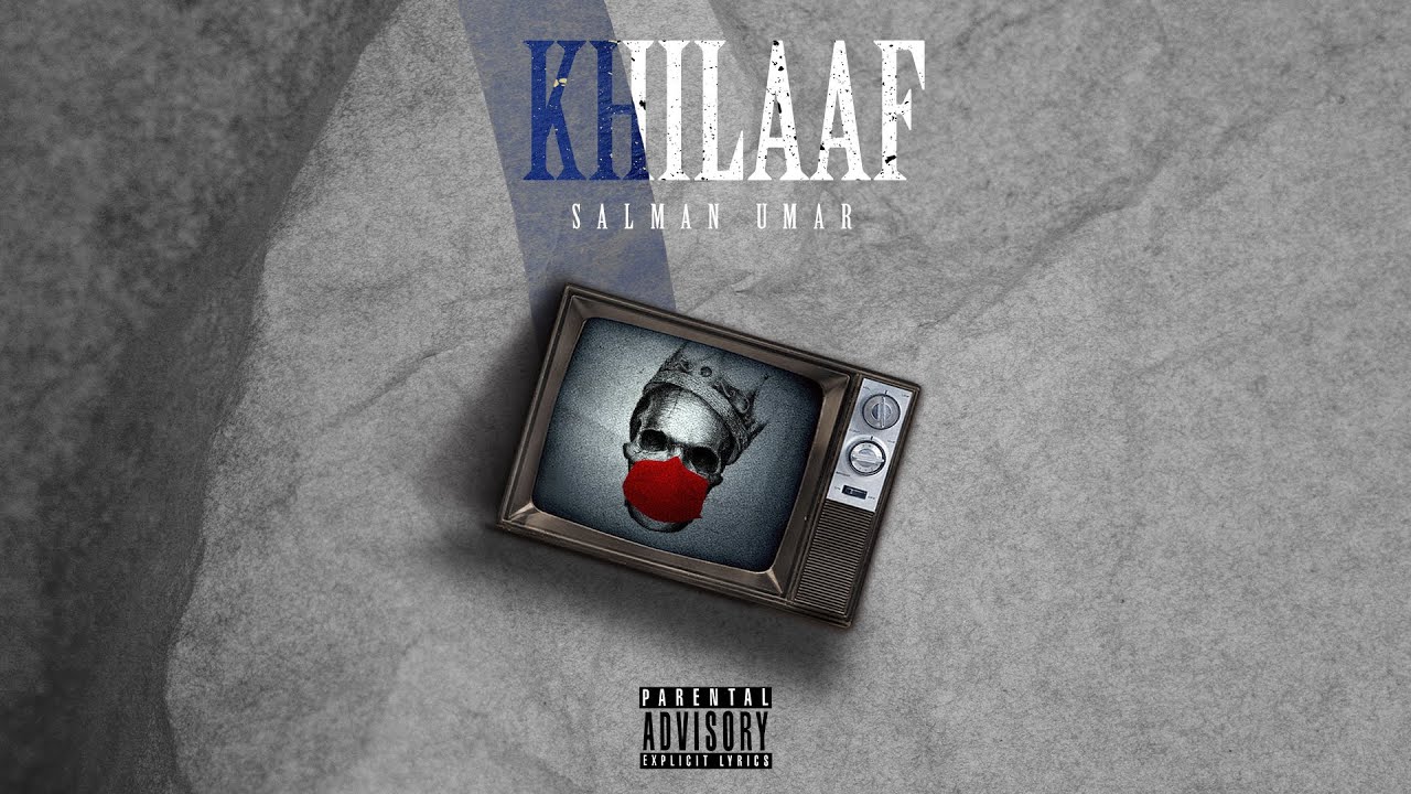 Khilaaf - Salman Umar | Prod by fudail (Official lyrical Video)