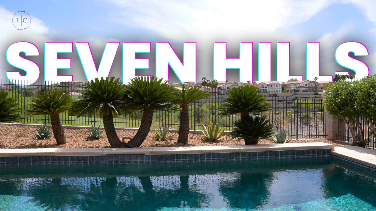 CHALLENGES of Living in SEVEN HILLS Henderson, NV