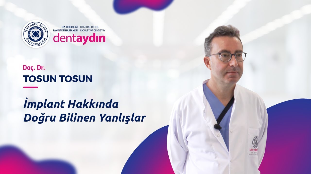 İmplant Hakkında Doğru Bilinen Yanlışlar
