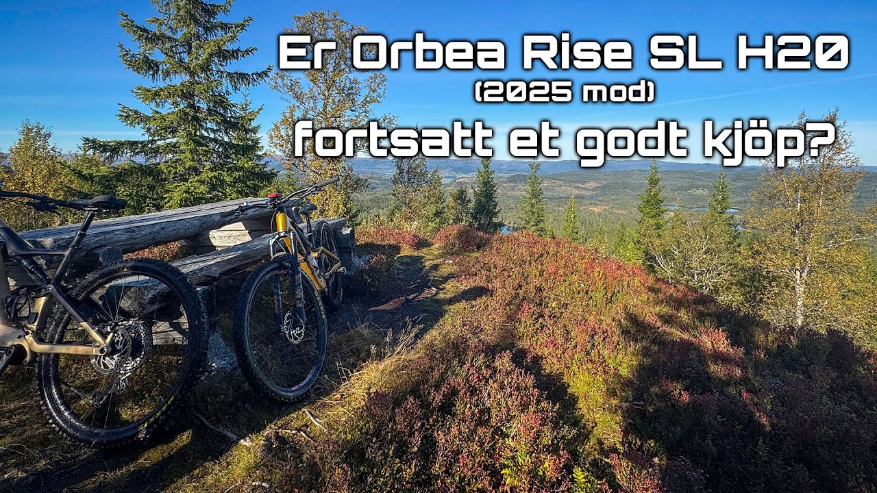 Er Orbea Rise SL H20 (2025 mod) fortsatt et godt kjøp?