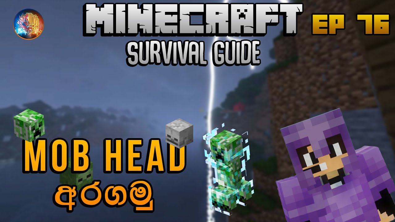 Mob Head අරගමු | Minecraft Survival Guide Sinhala 1.19 EP 76
