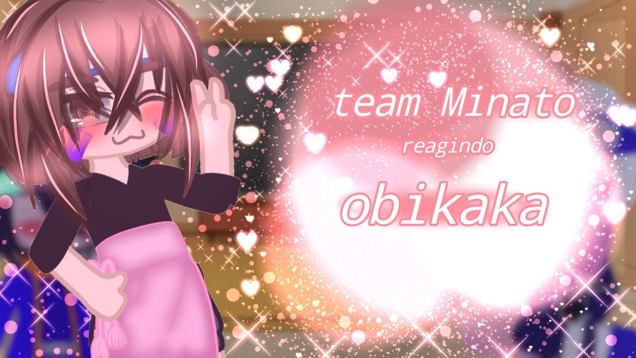 °•team Minato reagindo a eles e obikaka•° // rin, Minato, Kakashi,obito🌈 1//1