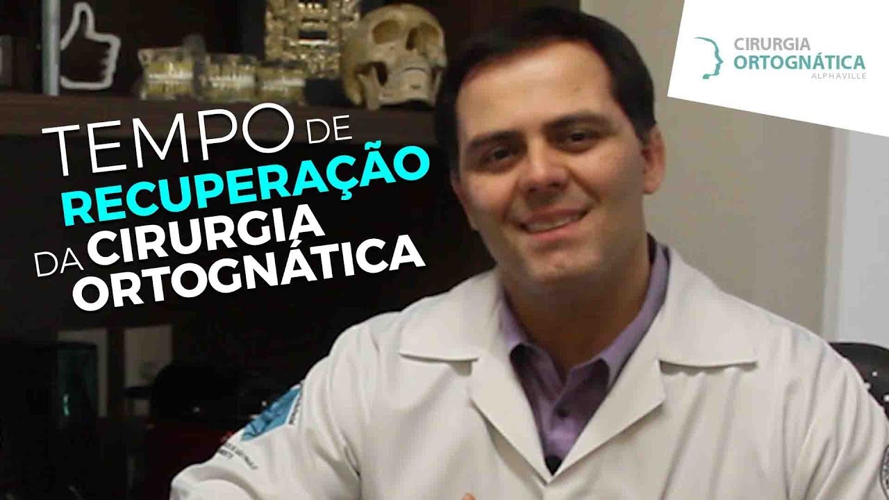 Qual &eacute; o tempo de recupera&ccedil;&atilde;o da Cirurgia Ortogn&aacute;tica? Dr Roberto Piteri explica