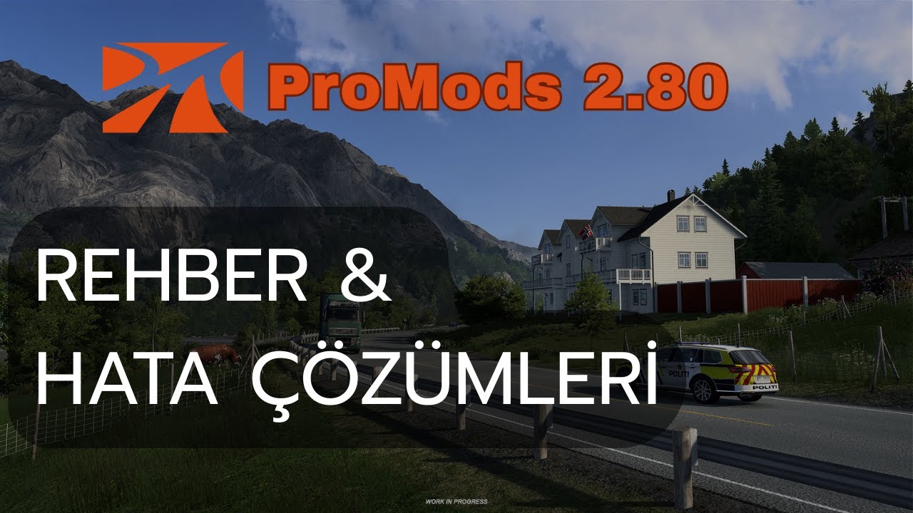 ProMods 2.80 G&uuml;ncel Kurulum Kılavuzu, Doğru Sıralama ve Hata &Ccedil;&ouml;z&uuml;mleri