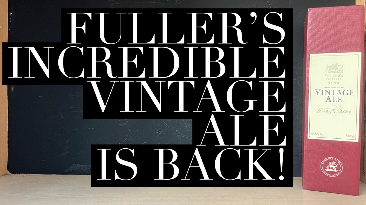Обзор Fuller's Vintage Ale 2025, Fuller's Smith & Turner, British Fine Ale