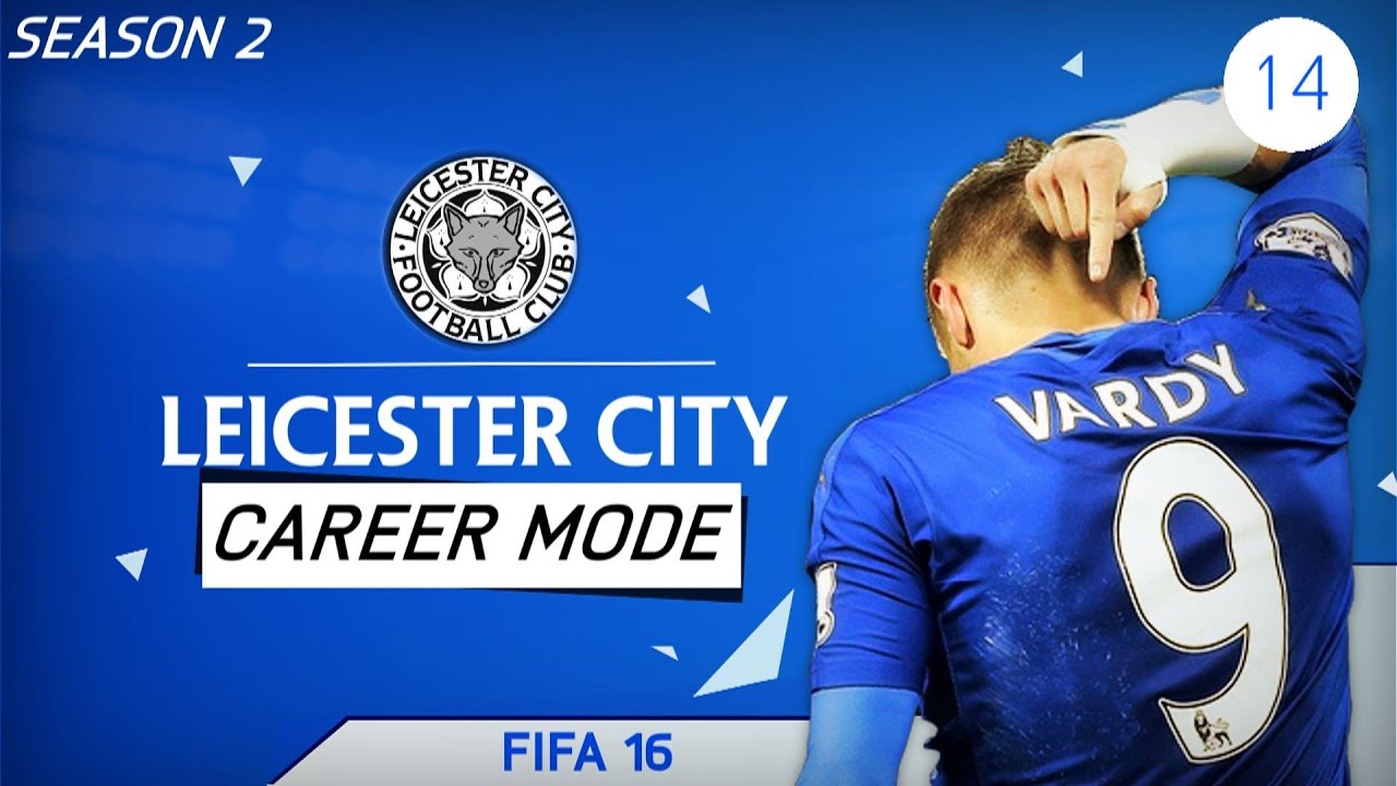 FIFA 16 | Leicester City Career Mode!!! - S2 E14 - JANUARY TRANSFER WINDOW!!!