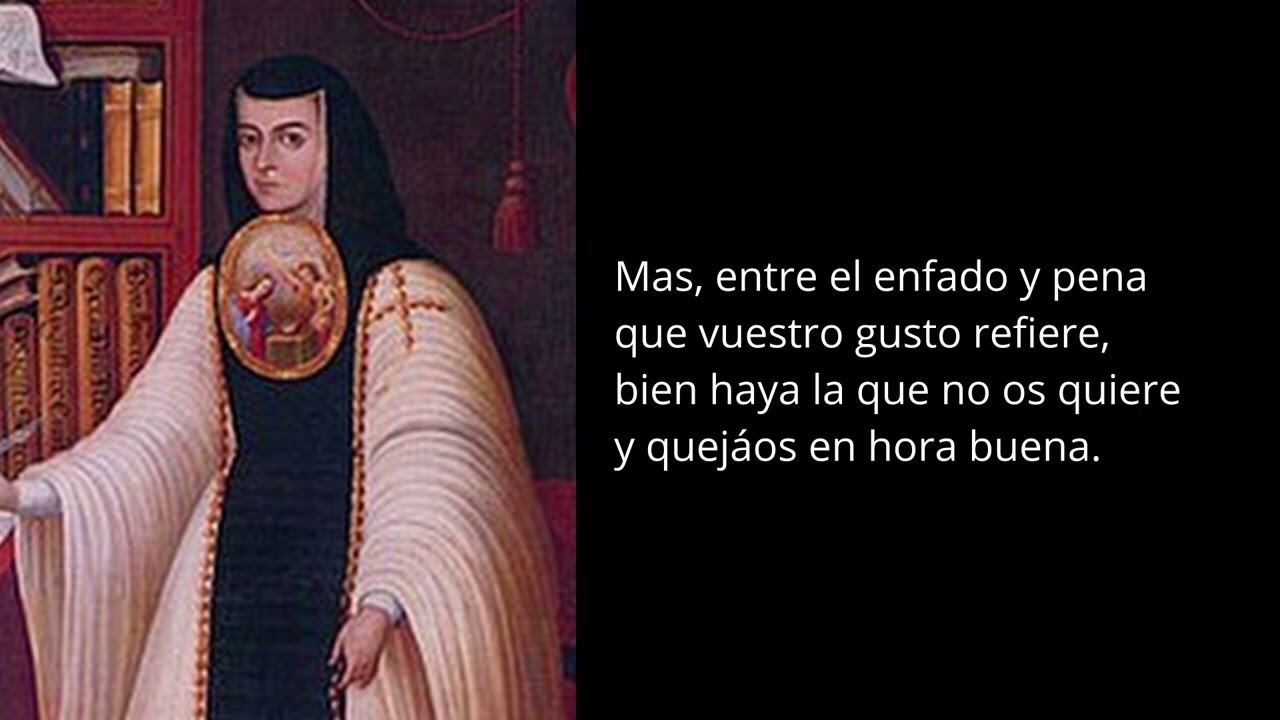 Hombre necios que acusáis — Sor Juana Inés de la Cruz