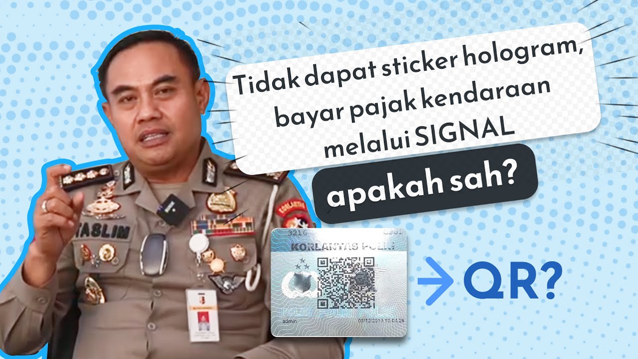 Tidak dapat sticker hologram, bayar pajak kendaraan melalui SIGNAL. Apakah sah? #SIGNALMenjawab