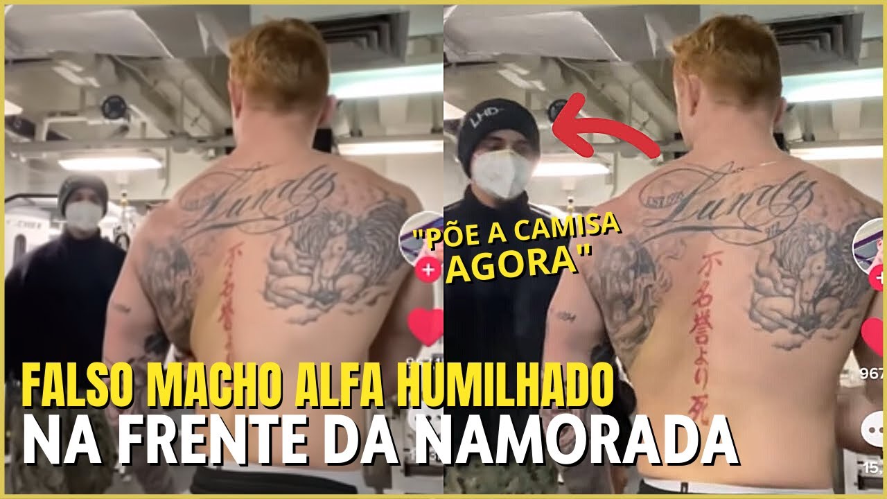 FALSO ALFA LEVANDO UMA LIÇÃO NA FRENTE DA NAMORADA | Jamais banque o marrento