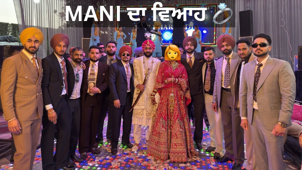 MANI ਦੇ ਵਿਆਹ 💍 ਤੇ ਲਗੀਆਂ ਰੌਣਕਾਂ/ ਪੁਹੰਚੇ ਸਾਰੇ ਇਟਲੀ 🇮🇹 ਆਲੇ ਯਾਰ ਵੀ / ਵਿਆਹ ਦਾ FULL VLOG / punjabi vlog