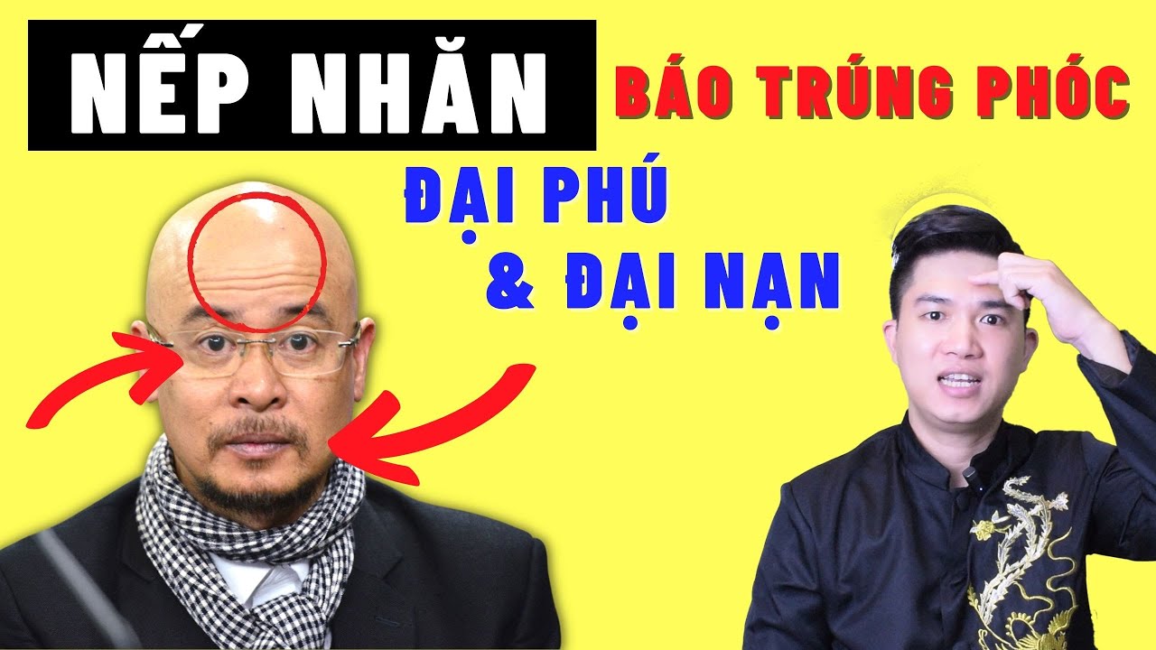 Tự Xem Tướng Nếp Nhăn Đúng 100% | Tiền Tài, Tình Duyên, Con Cái Đều Nằm Ở Đây