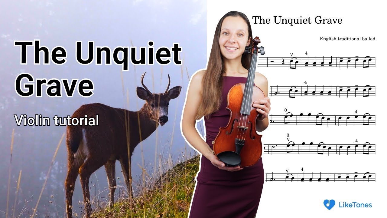 The Unquiet Grave – Easy Violin Tutorial with Sheet Music & Piano Backing