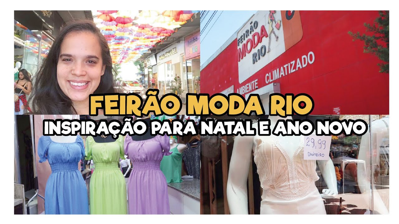 Feirão Moda Rio / Roupas e looks para o Natal e Ano Novo 2021 / Fernanda Louzada / Achados Caxias