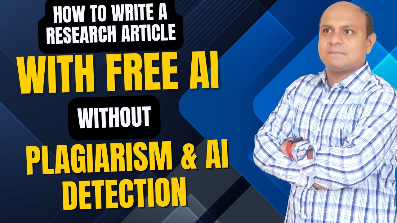 Free AI Tools: Create a Research Article for Scopus Without Plagiarism or AI Detection—Clear Guide!