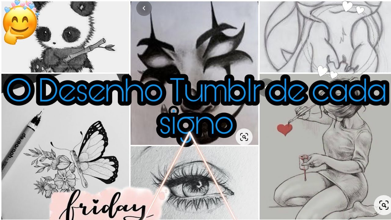 O Desenho Tumblr de cada signo- Mundo dos Signos