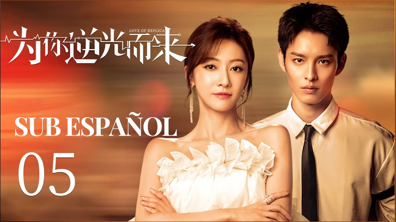SUB ESPA&Ntilde;OL l EP5 l Amor De Replica l LOVE OF REPLICA l