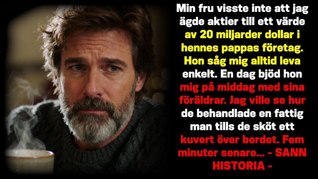 Jag sa aldrig till min fru att jag är den anonyma investeraren i hennes fars företag.