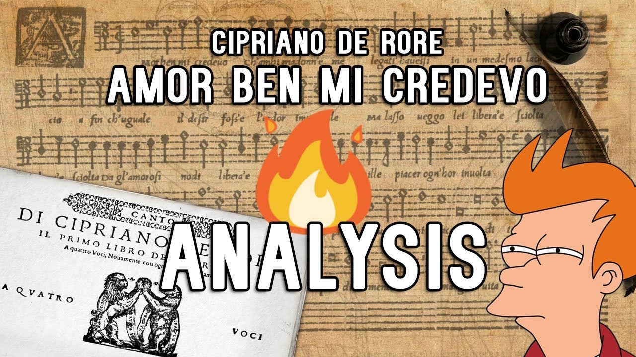Score analysis #1 - Cipriano de Rore / Amor ben mi credevo