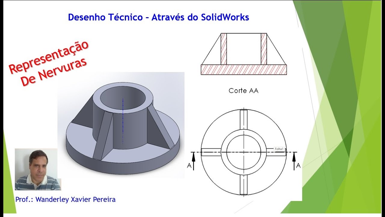 13º - Tutorial - Desenho Técnico Através do SolidWorks -  Cortes em Nervuras