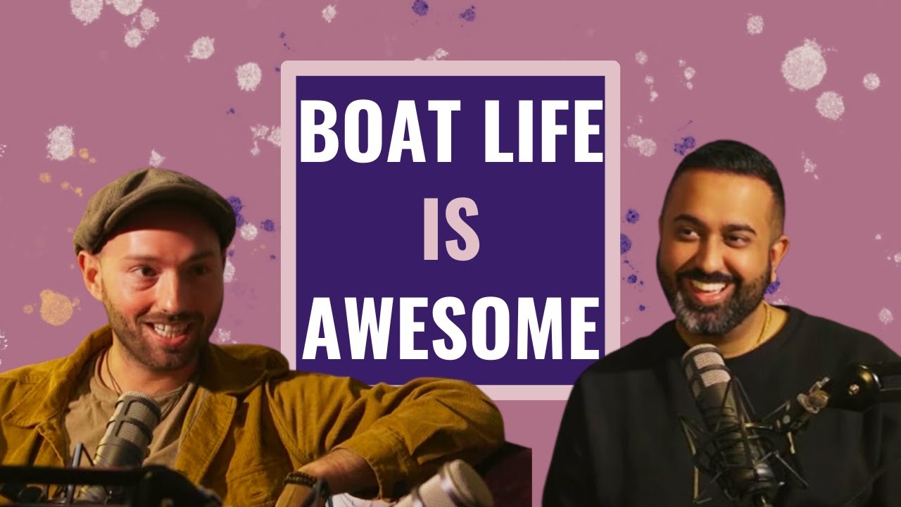 From London to India and Living on a Boat | Adam Lind & Radhika Das