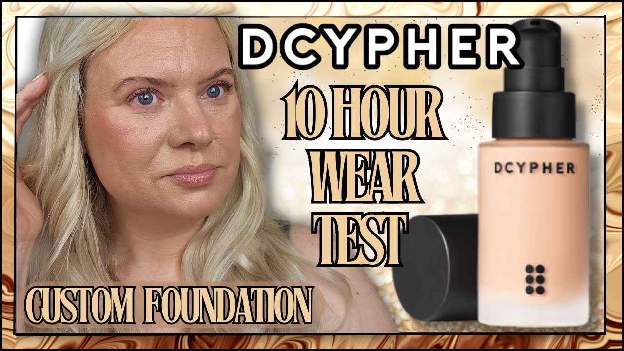 DCYPHER CUSTOM MADE FOUNDATION Review & 10 HOUR WEAR TEST! | Clare Walch