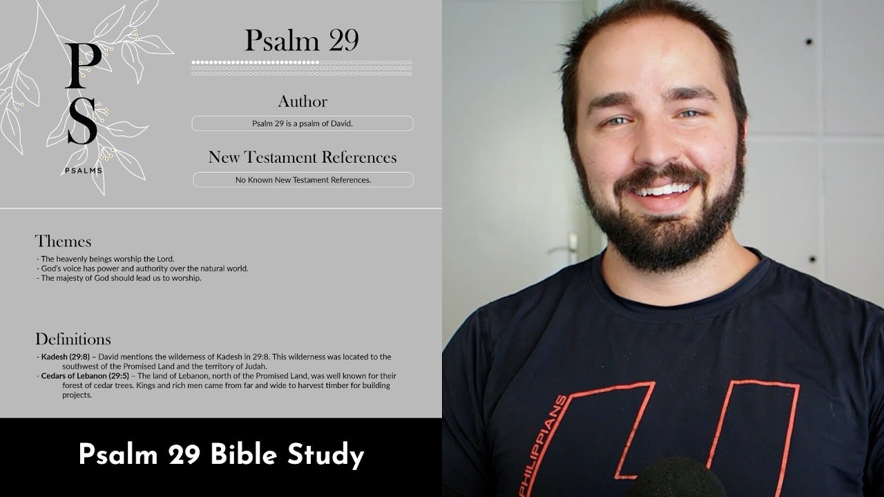 Psalm 29 Summary: 5 Minute Bible Study