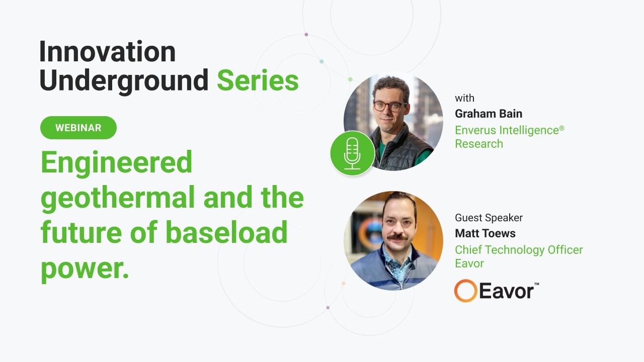 Innovation Underground | Engineered GeothermalSystems & the Future of Baseload Power