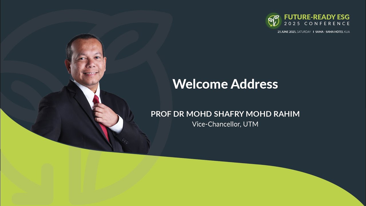 Welcome Address - Prof Dr Mohd Shafry Mohd Rahim, Vice-Chacellor, UTM